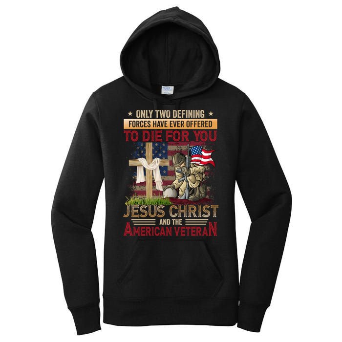 Only Two Defining Forces Have Ever Offered To Die For You Women's Pullover Hoodie