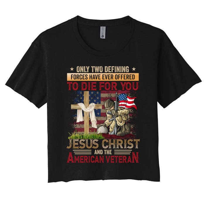 Only Two Defining Forces Have Ever Offered To Die For You Crop Top