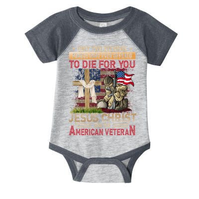 Only Two Defining Forces Have Ever Offered To Die For You Infant Baby Jersey Bodysuit