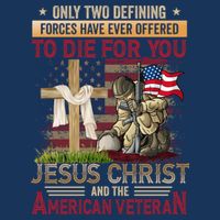 Only Two Defining Forces Have Ever Offered To Die For You Infant Baby Jersey Bodysuit