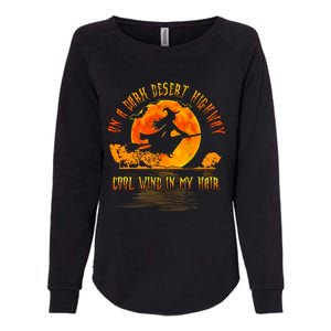 On The Dark Desert Highway Witch Riding Broom Night Hippies Cute Gift Womens California Wash Sweatshirt