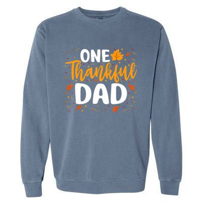 One Thankful Dad Matching Family Fall Thanksgiving Costume Garment-Dyed Sweatshirt