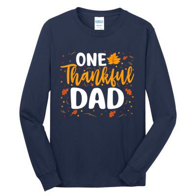 One Thankful Dad Matching Family Fall Thanksgiving Costume Tall Long Sleeve T-Shirt