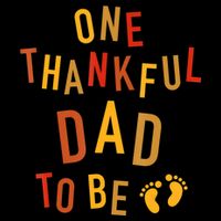 One Thankful Dad To Be Thanksgiving Pregnancy Announcement Sustainable Bucket Hat