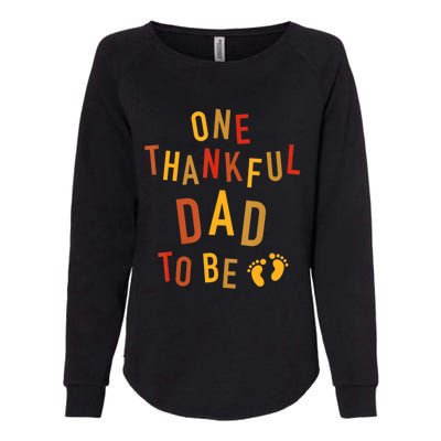 One Thankful Dad To Be Thanksgiving Pregnancy Announcement Womens California Wash Sweatshirt