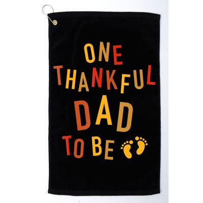 One Thankful Dad To Be Thanksgiving Pregnancy Announcement Golf Towel
