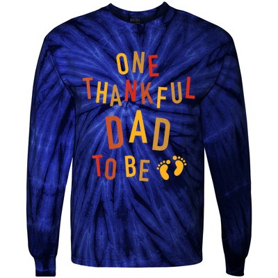 One Thankful Dad To Be Thanksgiving Pregnancy Announcement Tie-Dye Long Sleeve Shirt