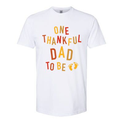 One Thankful Dad To Be Thanksgiving Pregnancy Announcement Softstyle CVC T-Shirt