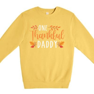 One Thankful Daddy Thanksgiving Day Family Matching Gift Premium Crewneck Sweatshirt