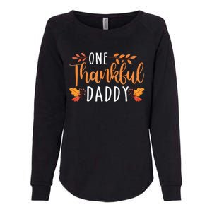 One Thankful Daddy Thanksgiving Day Family Matching Gift Womens California Wash Sweatshirt