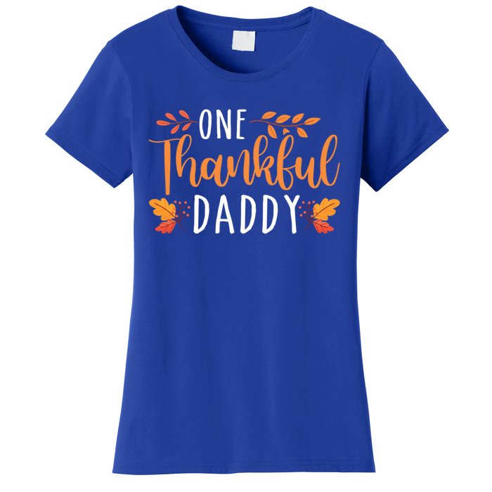 One Thankful Daddy Thanksgiving Day Family Matching Gift Women's T-Shirt