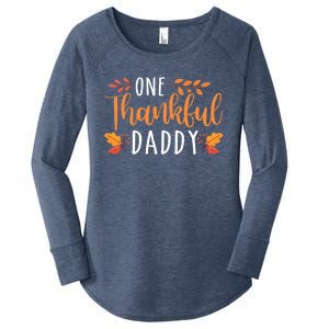 One Thankful Daddy Thanksgiving Day Family Matching Gift Women's Perfect Tri Tunic Long Sleeve Shirt