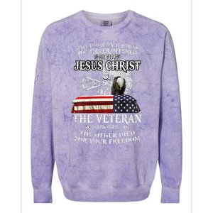 Only Two Defining Forces Have Ever Offered To Die For You Colorblast Crewneck Sweatshirt