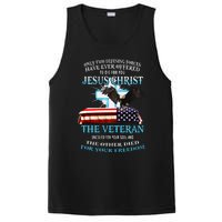 Only Two Defining Forces Have Ever Offered To Die For You Jesus The Veteran PosiCharge Competitor Tank