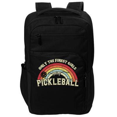 Only The Finest Girls Play Pickleball Vintage Pickleball Impact Tech Backpack