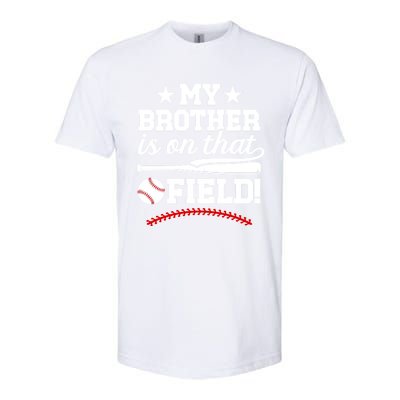 On That Field Baseball Brother Of A Baseball Player Gift Softstyle® CVC T-Shirt