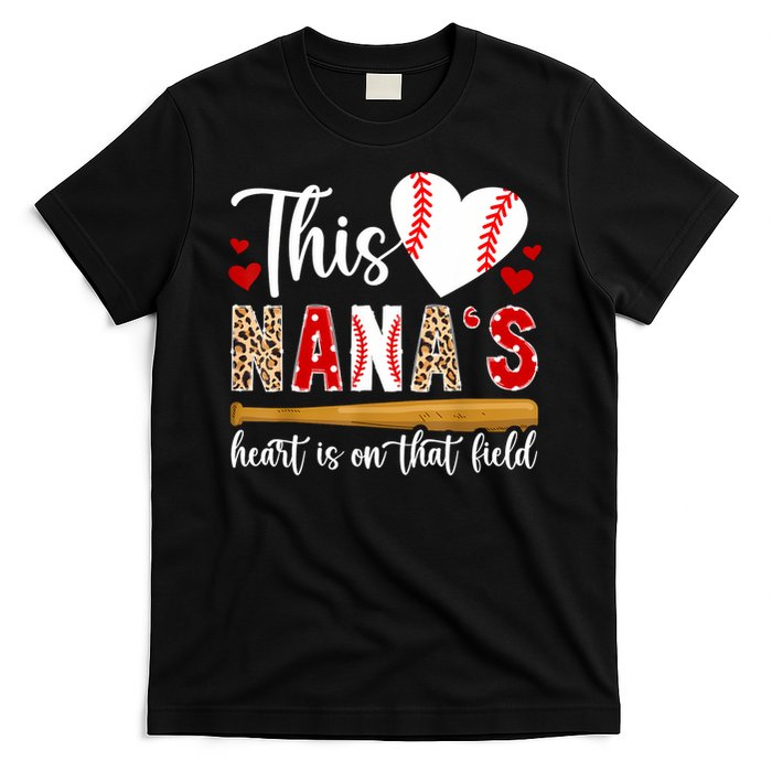 On That Field Baseball Nana Of A Baseball Player Nana T-Shirt