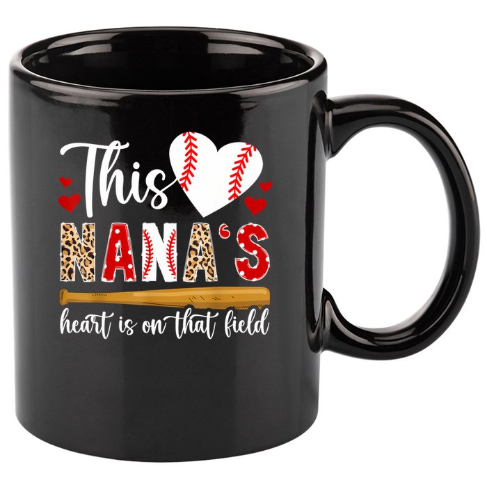 On That Field Baseball Nana Of A Baseball Player Nana 11oz C Handle Ceramic Mug