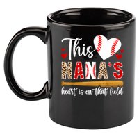 On That Field Baseball Nana Of A Baseball Player Nana 11oz C Handle Ceramic Mug