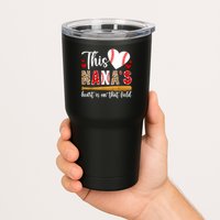 On That Field Baseball Nana Of A Baseball Player Nana Tumbler
