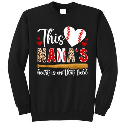 On That Field Baseball Nana Of A Baseball Player Nana Tall Sweatshirt