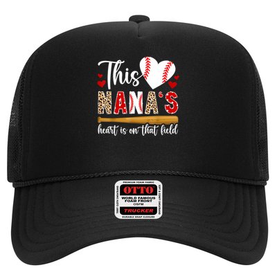 On That Field Baseball Nana Of A Baseball Player Nana Trucker Hat