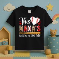 On That Field Baseball Nana Of A Baseball Player Nana Toddler T-Shirt
