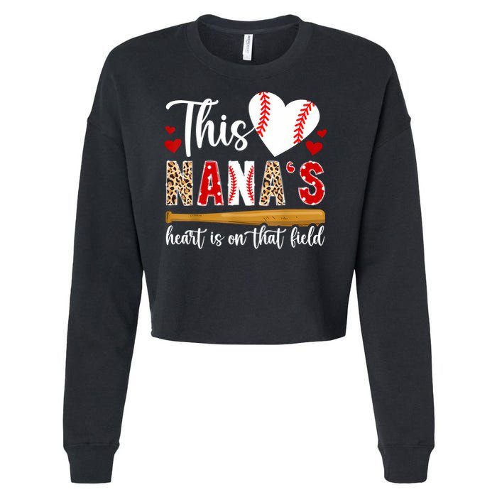 On That Field Baseball Nana Of A Baseball Player Nana Cropped Pullover Crew
