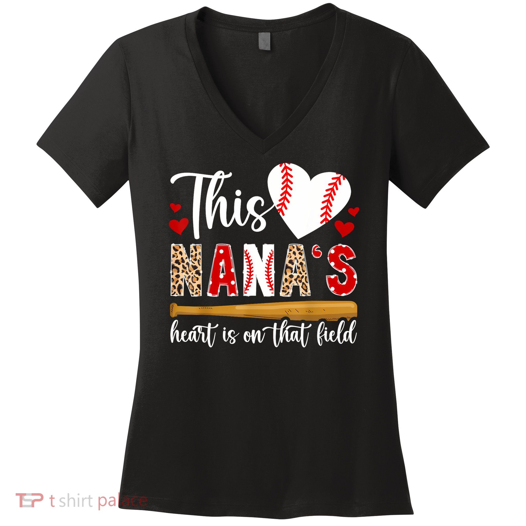 On That Field Baseball Nana Of A Baseball Player Nana Women's V-Neck T-Shirt