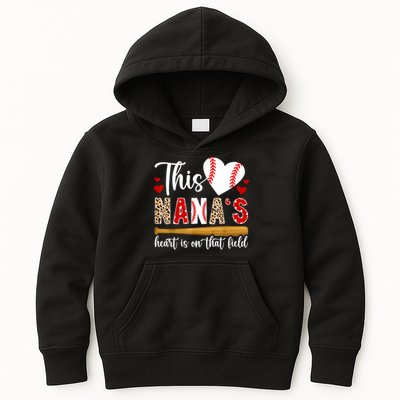 On That Field Baseball Nana Of A Baseball Player Nana Kids Hoodie