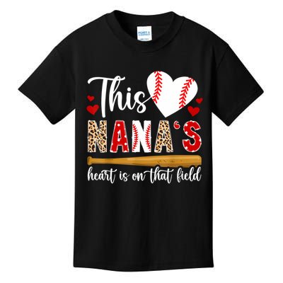 On That Field Baseball Nana Of A Baseball Player Nana Kids T-Shirt