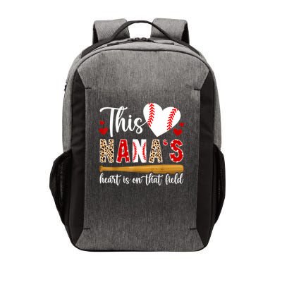 On That Field Baseball Nana Of A Baseball Player Nana Vector Backpack