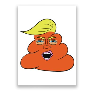 Orange Turd Funny President Trump Funny Political Poster