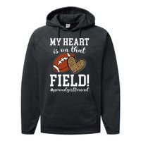 On That Field Football Girlfriend Of A Football Player Performance Fleece Hoodie