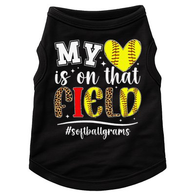 On That Field Softball Grams Of A Softball Player Grams Doggie Tank