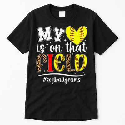 On That Field Softball Grams Of A Softball Player Grams Tall T-Shirt