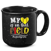 On That Field Softball Grams Of A Softball Player Grams 15oz Campfire Ceramic Mug