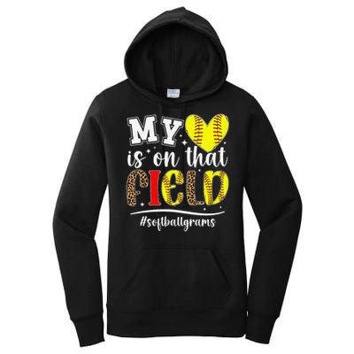 On That Field Softball Grams Of A Softball Player Grams Women's Pullover Hoodie
