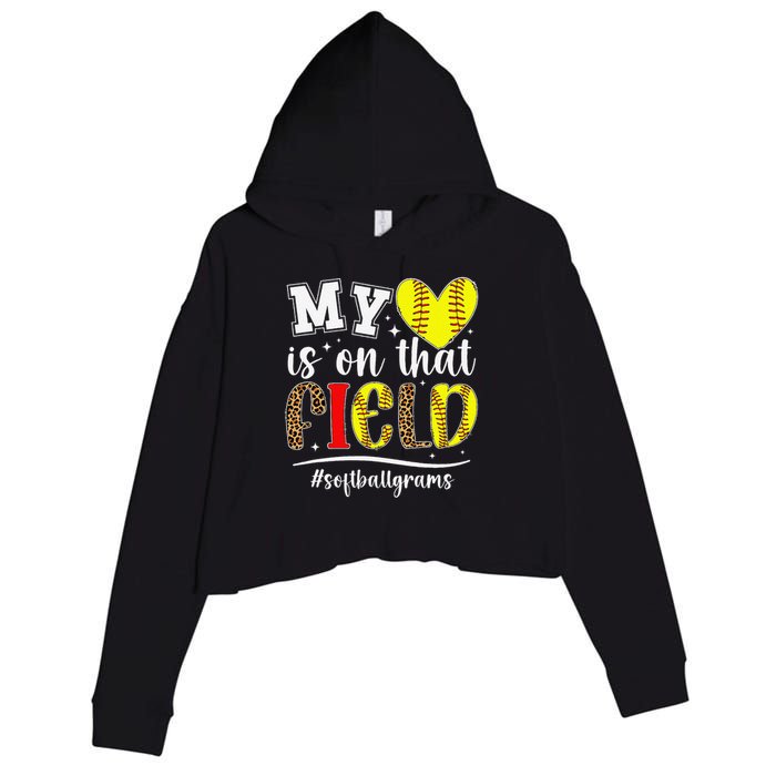 On That Field Softball Grams Of A Softball Player Grams Crop Fleece Hoodie