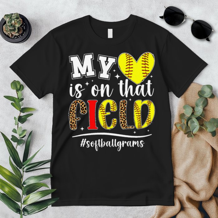 On That Field Softball Grams Of A Softball Player Grams Premium T-Shirt