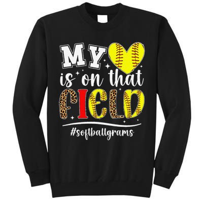 On That Field Softball Grams Of A Softball Player Grams Tall Sweatshirt