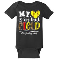 On That Field Softball Grams Of A Softball Player Grams Baby Bodysuit