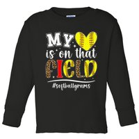 On That Field Softball Grams Of A Softball Player Grams Toddler Long Sleeve Shirt