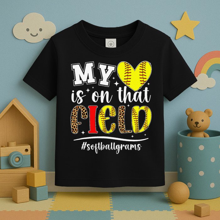 On That Field Softball Grams Of A Softball Player Grams Toddler T-Shirt