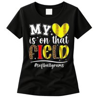 On That Field Softball Grams Of A Softball Player Grams Womens T-Shirt