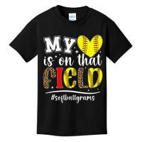 On That Field Softball Grams Of A Softball Player Grams Kids T-Shirt