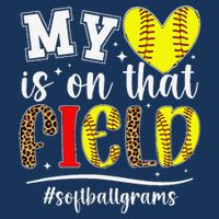 On That Field Softball Grams Of A Softball Player Grams Infant Baby Jersey Bodysuit