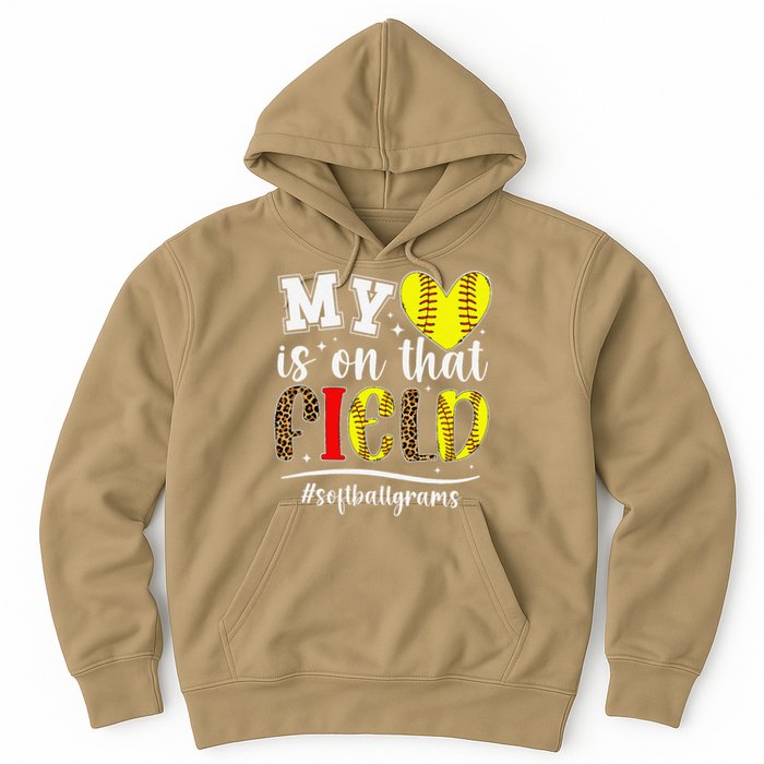 On That Field Softball Grams Of A Softball Player Grams Hoodie