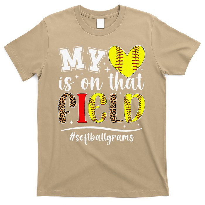 On That Field Softball Grams Of A Softball Player Grams T-Shirt