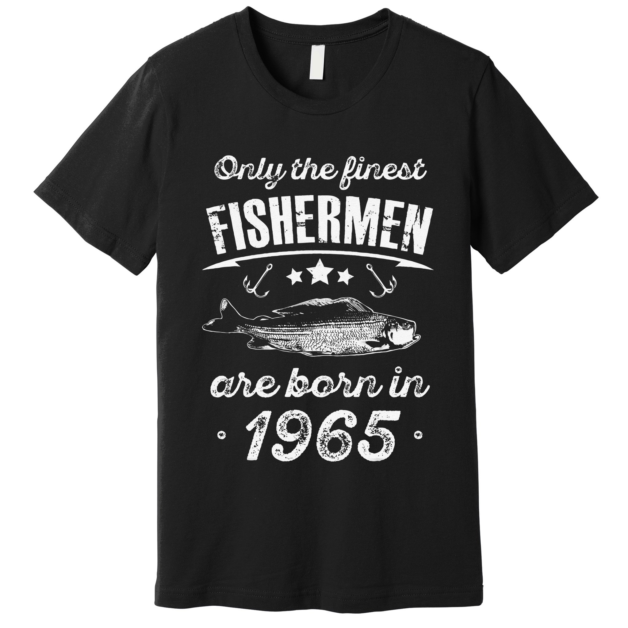 Only The Finest Fishermen Are Born In 1965 Birthday Fishing Premium T-Shirt